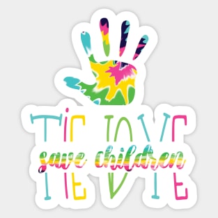 Tie Dye Save Children - Awareness Hand Tie Dye Gift - Cute Tie Dye Hand Save Children Gift Sticker